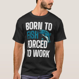 Geboren om te vissen Vissen Vissende vaders Visto T-shirt