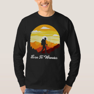 Geboren om te wandelen Avontuur Camping T-shirt