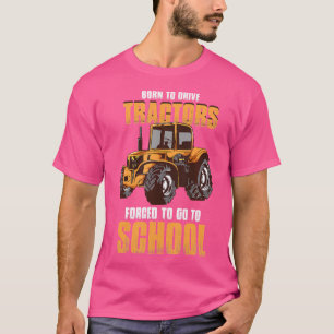 Geboren om tractoren te besturen I Tractor Kunst I T-shirt
