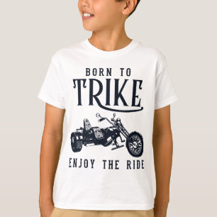 Geboren om Trike Driewielige Motorfiets T T-shirt