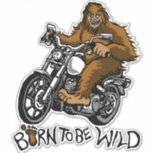 Geboren om wild te worden sticker (Voorkant)