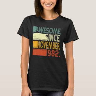 Geboren op 40 september Geweldige sinds november 1 T-shirt