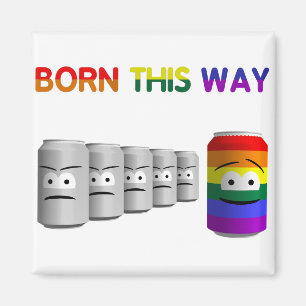 Geboren op deze manier LGBT Rainbow Stripe Magneet
