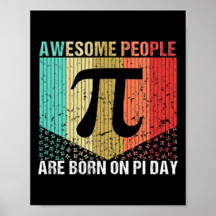 Geboren op pi dag verjaardag Geweldige mensen word Poster