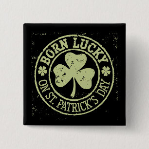 Geboren op St. Patrick's Day Iers Verjaardag Vierkante Button 5,1 Cm