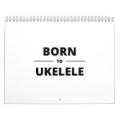GEBOREN OP UKELELE KALENDER (Hoes)