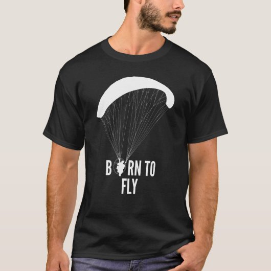 Geboren op vliegende Paramotor Pilot 1 T-shirt (Voorkant)