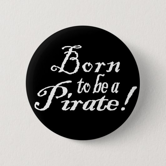 GeborenToBeAPirate, Button (Voorkant)
