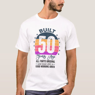 Gebouwd 50 jaar geleden Alle onderdelen Originele T-shirt