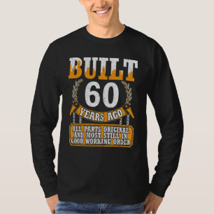 Gebouwd 60 jaar geleden origineel nog het meeste i t-shirt