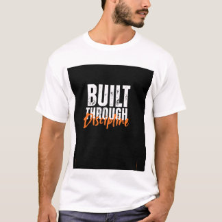 GEBOUWD DOOR DISCIPLINE T-SHIRT