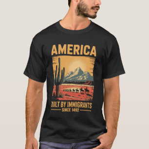 Gebouwd door immigranten 1492 Vluchtelingenonderst T-shirt