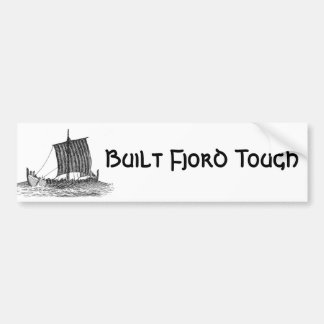 Gebouwd Fjord Tough Bumpersticker