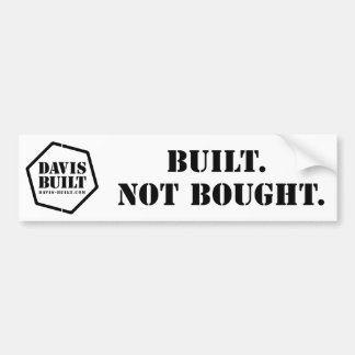 GEBOUWD. NIET GEKOCHT. (wit) Bumpersticker