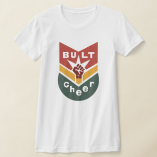 GEBOUWD OM TE JUICHEN Badge met opgeheven vuist T-shirt