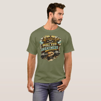 Gebouwd voor Grootheid Powerlift T-shirt