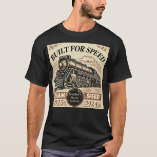 Gebouwd voor snelheid – aanpasbare stoomtrein t-shirt