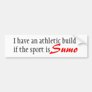 Gebouwd voor Sumo-bumper sticker
