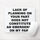 Gebrek aan planning muismat (Met muis)