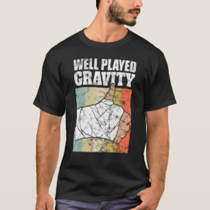 Gebroken arm goed beproefde zwaartekracht t-shirt
