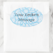 Gebroken bericht ovale sticker (Tas)
