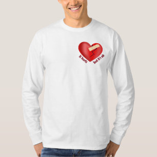 Gebroken hart genezen met patch en levenscitaat t-shirt