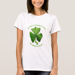 Gebroken Iers is beter dan slim Engels. T-shirt
