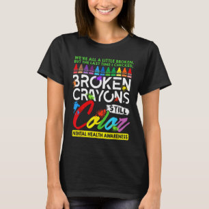Gebroken kleurpotloden kleuren nog steeds de geest t-shirt