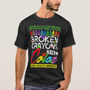 Gebroken kleurpotloden kleuren nog steeds de geest t-shirt