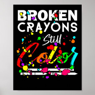 Gebroken krayons nog steeds kleur Stomme Mental He Poster