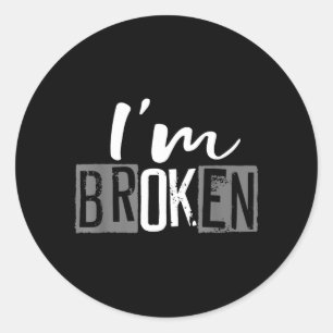 Gebroken Onzichtbare Ziekte Gebroken Mannen Vrouwe Ronde Sticker