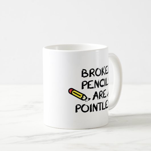 Gebroken pennen hebben geen zin koffiemok (Voorkant rechts)