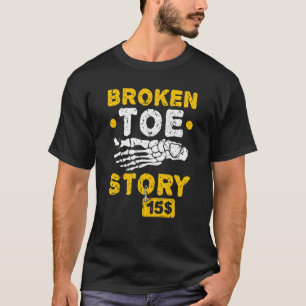 Gebroken tenenkortverhaal tenen fractuurafbeelding t-shirt