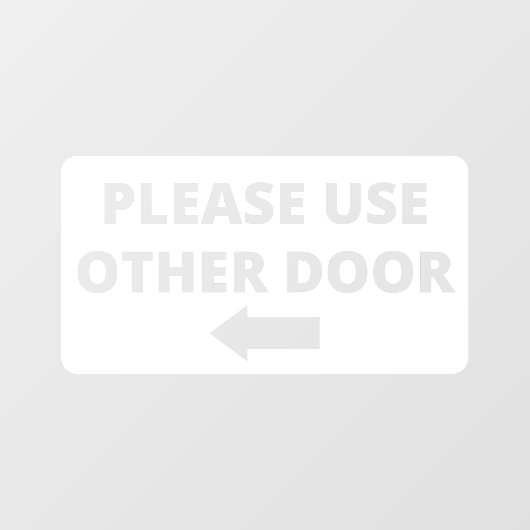 Gebruik alstublieft andere deur Storefront Decal (Vel)