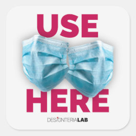 Gebruik hier masker vierkante sticker