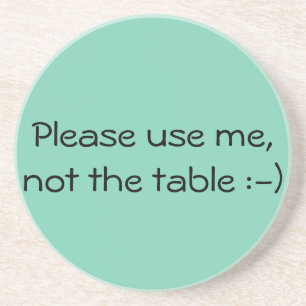 Gebruik me alsjeblieft, onderzetter