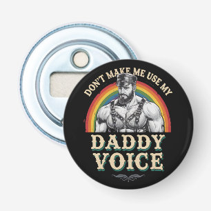 Gebruik Mijn Vaderstem Niet Gay LGBTQ Button Flesopener
