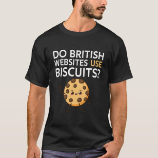 Gebruiken Britse websites biscuits T-shirt