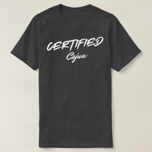 Gecertificeerd Cajun T-shirt (Design voorkant)