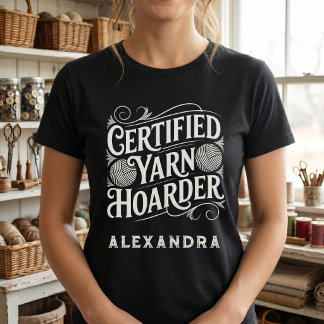 Gecertificeerd Garen Hoarder Gepersonaliseerde Pri T-shirt