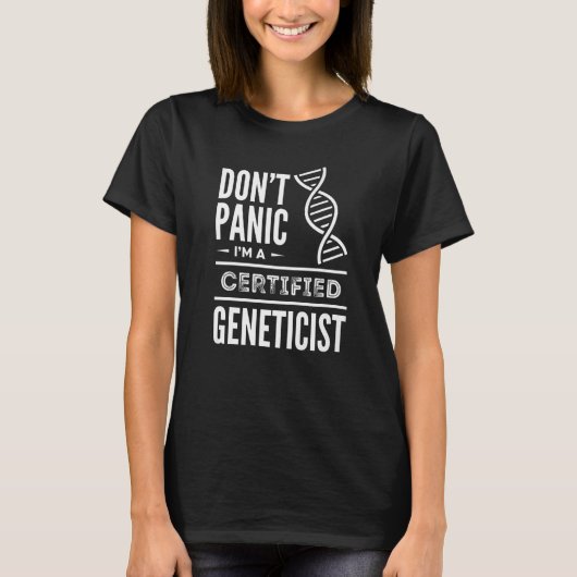 Gecertificeerd Geneticus Genetics Medisch Bioloog T-shirt (Voorkant)