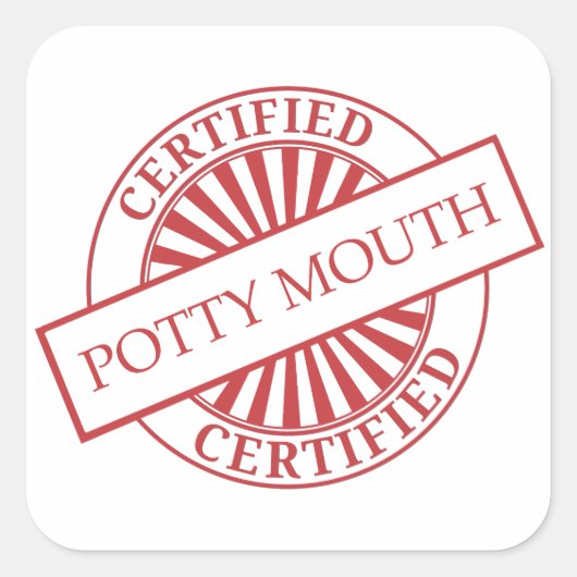 Gecertificeerd - POTTY MOUTH Vierkante Sticker (Voorkant)