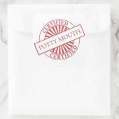Gecertificeerd - POTTY MOUTH Vierkante Sticker (Tas)