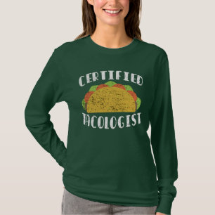 Gecertificeerd Tacoloog Grappig Mexicaans Eten Ete T-shirt