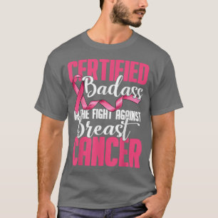 Gecertificeerde badas in de strijd tegen borstkank t-shirt
