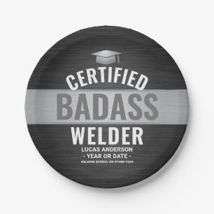 Gecertificeerde Badass Welder Graduation Party Zwa Papieren Bordje