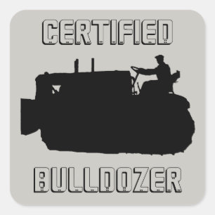 GECERTIFICEERDE BULLDOZER-VINTAGE VIERKANTE STICKER