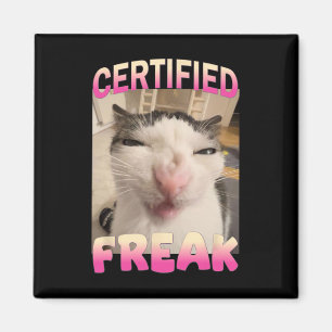 Gecertificeerde Freak Cat meme Aanstootgevende mem Magneet