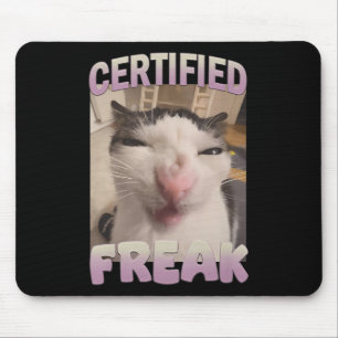 Gecertificeerde Freak Cat Meme Aanstootgevende Mem Muismat