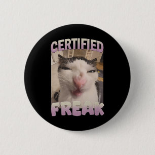 Gecertificeerde Freak Cat Meme Aanstootgevende Mem Ronde Button 5,7 Cm